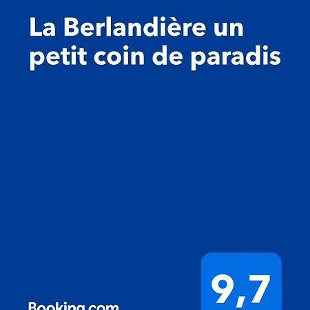 La Berlandiere Un Petit Coin De Paradis Holiday home